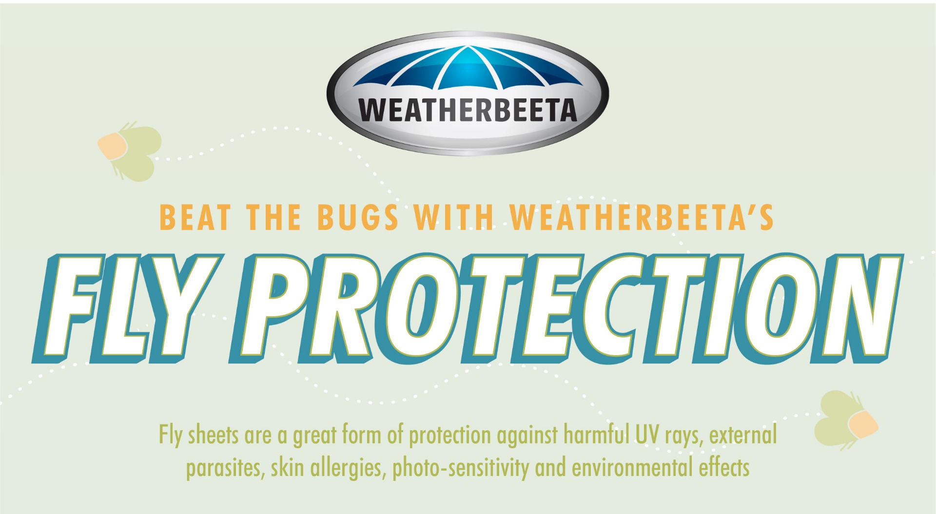 WeatherBeeta Fly Protection